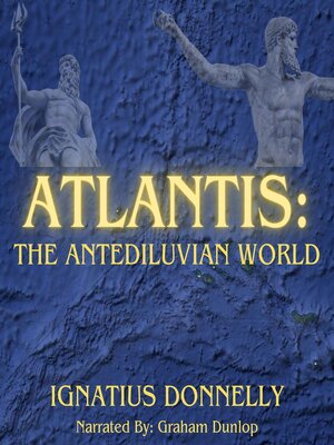 cover image of Atlantis; the Antediluvian World